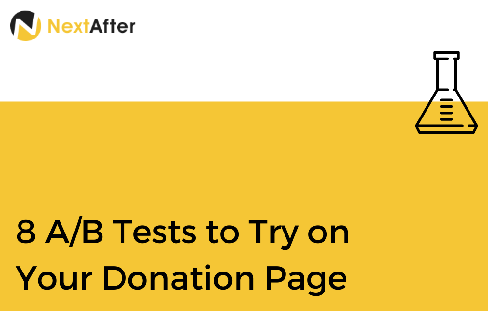 8 a/b tests to try on your donation page