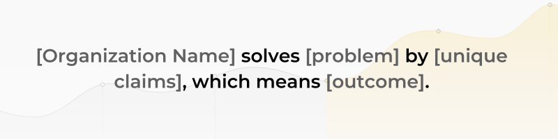 The formula for writing a unique nonprofit value proposition statement.